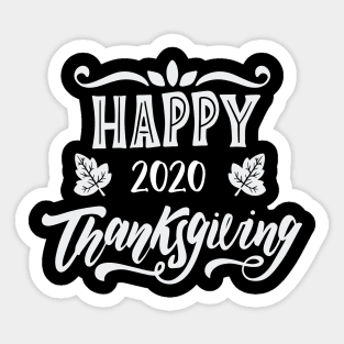 happy 2020 thanksgiving Sticker